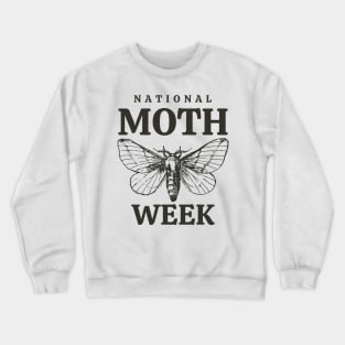 National Moth Week Crewneck Sweatshirt